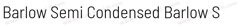 Barlow Semi Condensed Barlow Semi C字体转换